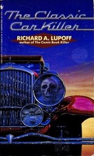 Richard A. Lupoff THE CLASSIC CAR KILLER Signed First Printing comprar usado  Enviando para Brazil