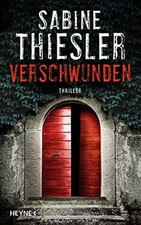 Verschwunden thriller thiesler gebraucht kaufen  Berlin