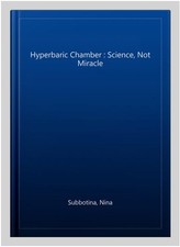 Hyperbaric chamber science for sale  Jessup