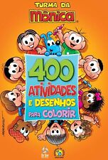 TURMA DA MÔNICA 400 ATIVIDADES E DESENHOS PARA COLORIR = Brasil LIVRO LACRADO! comprar usado  Brasil 