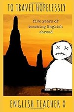 Travel hopelessly tefl for sale  UK