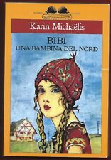 Karin michaelis bibi usato  Crespellano