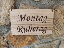 Montag ruhetag holzschild gebraucht kaufen  Altensteig