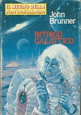 John brunner intrigo usato  Monterotondo