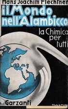 Nell alambicco. chimica usato  Italia