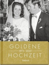 Goldene hochzeit 1973 gebraucht kaufen Goldene hochzeit 1973 gebraucht kaufen  Ohlsbach