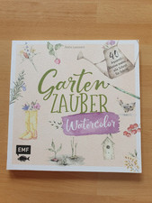 Gartenzauber watercolor malin gebraucht kaufen  Eichwalde