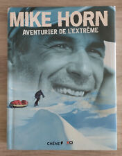 Livre mike horn d'occasion  Saint-Égrève