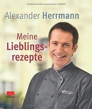 Lieblingsrezepte alexander her gebraucht kaufen  Berlin
