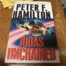 JUDAS UNCHAINED Peter F Hamilton, Del Rey 2006 HC 1st Ed. FINE Space Opera comprar usado  Enviando para Brazil