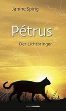 Pétrus lichtbringer spirig gebraucht kaufen  Berlin