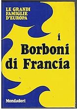 Borboni grandi famiglie usato  Italia