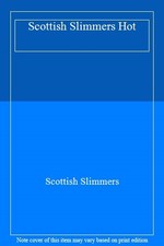 Scottish slimmers hot for sale  UK