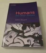 Humans and Other Animals John Dupre Biology Classification Gender segunda mano  Embacar hacia Mexico