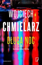 Książka "Długa noc" - Wojciech Chmielarz, 2022, ISBN 978-83-67262-17-0 na sprzedaż  PL