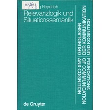 Relevanzlogik situationssemant gebraucht kaufen Relevanzlogik situationssemant gebraucht kaufen  Dinkelscherben