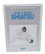 Teoria pratica shiatsu usato  Italia