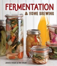 Fermentation & Home Brewing by Childs, Eric; Childs, Jessica comprar usado  Enviando para Brazil