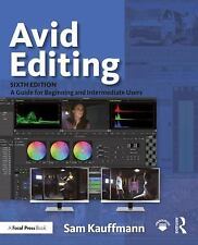 Avid Editing: A Guide for Beginning and In- paperback, Sam Kauffmann, 1138930539 segunda mano  Embacar hacia Mexico