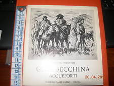 Giambecchina acqueforti armand usato  Italia