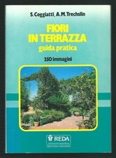 Fiori terrazza guida usato  Italia