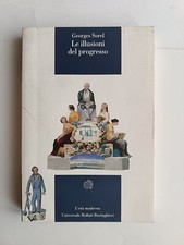 Georges sorel illusioni usato  Piombino Dese