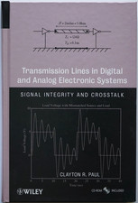 Transmission Lines in Digital and Analog Electronic Systems Signal Integrity segunda mano  Embacar hacia Mexico
