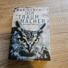 Traummacher max bentow gebraucht kaufen  Abtweiler, Lauschied, Staudernheim