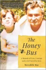 Usado, The Honey Bus: A Memoir of Loss, Courage and a Girl Saved by Bees comprar usado  Enviando para Brazil