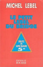 Petit lebel bridge d'occasion  Étaules