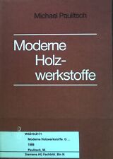 Moderne holzwerkstoffe grundla gebraucht kaufen  Koblenz