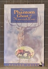 Phantom Ghost of Harriet Lou: And Other Elk Stories by Roland Cheek 1998 PB 2941 comprar usado  Enviando para Brazil