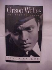 BOOK ORSEN WELLES: THE ROAD TO XANADU by Simon Callow,  HOLLYWOOD FILM ACTOR, usado comprar usado BOOK ORSEN WELLES: THE ROAD TO XANADU by Simon Callow,  HOLLYWOOD FILM ACTOR, usado comprar usado  Enviando para Brazil