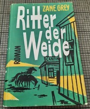 Zane grey ritter gebraucht kaufen  Gröbzig