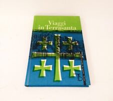 Libro viaggi terrasanta usato  Ferrara