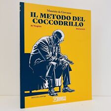Metodo del coccodrillo usato  Calcinato