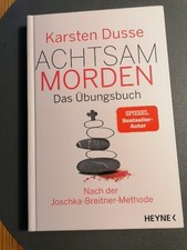 Achtsam morden ubungsbuch gebraucht kaufen Achtsam morden ubungsbuch gebraucht kaufen  Seefeld