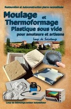 Moulage thermoformage plastiqu d'occasion  Expédié en France