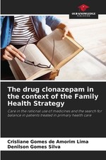 O medicamento clonazepam no contexto da Estratégia Saúde da Família por Crisliane Go comprar usado  Enviando para Brazil