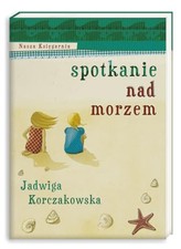 Spotkanie nad morzem by Korczakowska, Jadwiga Book The Cheap Fast Free Post na sprzedaż  Wysyłka do Poland
