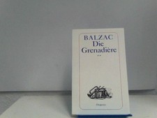 Grenadiere balzac honore gebraucht kaufen  Aarbergen