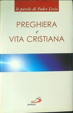 Preghiera vita cristiana usato  Italia
