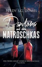 Używany, Pandora und ihre Matroschkas: Der Teufel kehrt zur?ck nach Moskau by Ferdy S.G.  na sprzedaż  Wysyłka do Poland