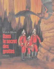 Secret grottes spéléologie d'occasion  France