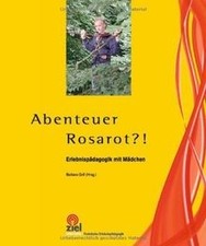 Abenteuer rosarot erlebnispäd gebraucht kaufen  Berlin
