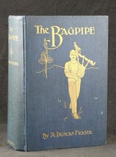 1907 ALEXANDER DUNCAN FRASER, SOME REMINISCENCES AND THE BAGPIPE, 1st Ed, CLOTH comprar usado  Enviando para Brazil