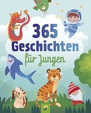 365 geschichten jungen gebraucht kaufen  Berlin