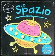 Spazio aa.vv. crealibri usato  Italia