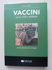 Vaccini cavie civili usato  Cagliari