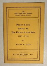 1953 THE COIN COLLECTOR’S JOURNAL Proof Coins Struck By The U.S. Mint 1817-1921 comprar usado  Enviando para Brazil